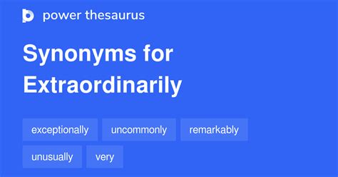 extraordinary synonym|extraordinarily synonym.